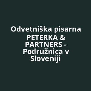 odvetniska-pisarna-peterka-partners-podruznica-v-sloveniji-av.png